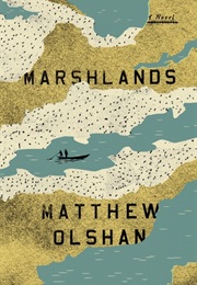 Marshlands (Matthew Olshan)