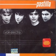 Pastilla - Vox Electra