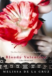 Bloody Valentine (Melissa De La Cruz)