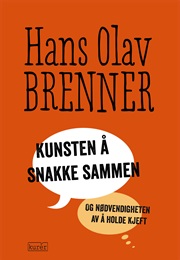 Kunsten Å Snakke Sammen (Hans Olav Brenner)