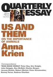 Us and Them: The Importance of Animals (Anna Krien)