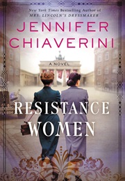 Resistance Women (Jennifer Chiaverini)
