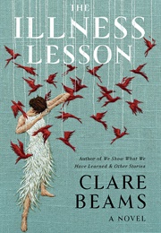 The Illness Lesson (Clare Beam)