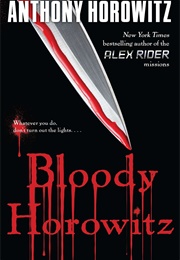 Bloody Horowitz (Anthony Horowitz)