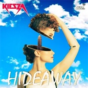 Hideaway - Kiesza