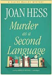 Murder as a Second Language (Joan Hess)