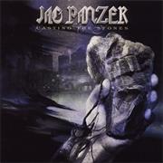 Jag Panzer - Casting the Stones