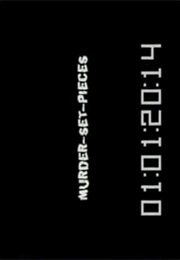 Murder-Set-Pieces. (2004)