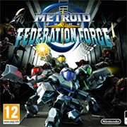 Metroid Prime Federation Force