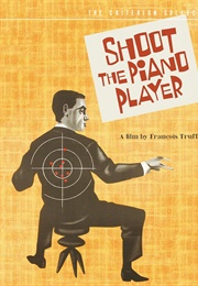 Shoot the Piano Player (1960)