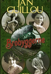 Brobyggerne (Jan Guillou)