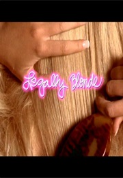 Legally Blonde.. (2001)