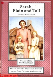 Sarah, Plain and Tall (Special Edition: Includes an Afterword to You From Patricia MacLachlan) (Patricia MacLachlan)