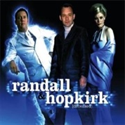 Randall & Hopkirk (Deceased) (2000-01)