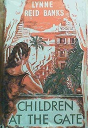 Children at the Gate (Lynne Reid Banks)