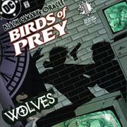 Birds of Prey: Wolves