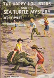 The Happy Hollisters and the Sea Turtle Mystery (Jerry West)