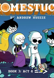 Homestuck Book 3 (Andrew Hussie)