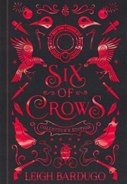 Six of Crows (Leigh Bardugo)