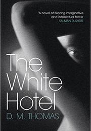 The White Hotel (D.M. Thomas)
