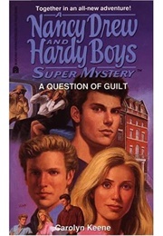 A Question of Guilt (Carolyn Keene)