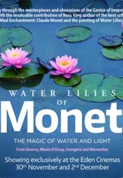 Water Lilies of Monet: The Magic of Water and Light (2018)