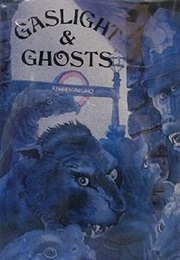 Gaslight and Ghosts (Diana Wynne Jones)
