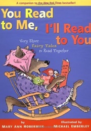 You Read to Me, I'll Read to You: Very Short Fairy Tales to Read Together (You Read to Me, I'll Read (Hoberman, Mary Ann)