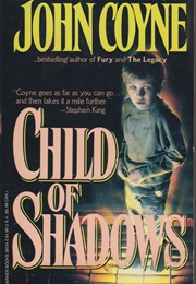 Child of Shadows (John Coyne)