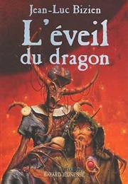 L'éveil Du Dragon (Jean-Luc Bizien)
