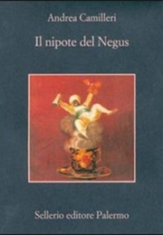 Il Nipote Del Negus (Andrea Camilleri)