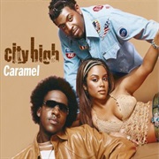 Caramel - City High