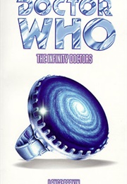 The Infinity Doctors (Lance Parkin)