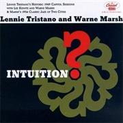 Lennie Tristano: Intuition