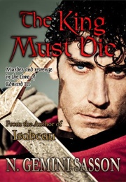 The King Must Die (N. Gemini Sassoon)