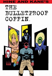 Bulletproof Coffin (David Hine & Shaky Kane)