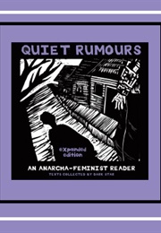 Quiet Rumours  an Anarcha-Feminist Reader (Dark Star Collective)
