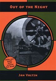 Out of the Night: The Memoir of Richard Julius Herman Krebs Alias Jan Valtin (Jan Valtin)