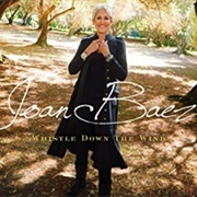 Joan Baez  - Whistle Down the Wind