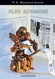 Olen Kuvakone (P. A. Manninen)