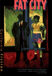 Fat City (LEONARD GARDNER)