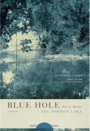 Blue Hole Back Home (Joy Jordan-Lake)