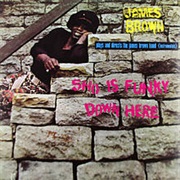 James Brown - Sho Is Funky Down Here