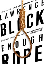 Enough Rope (Lawrence Block)