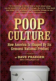 Poop Culture (Dave Praeger)