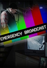 Emergency Broadcast (2019)