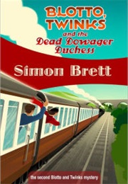 Blotto, Twinks and the Dead Dowager Duchess (Simon Brett)
