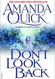 Don't Look Back (Amanda Quick)