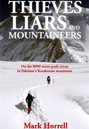 Thieves Liars and Mountaineers (Mark Horrell)