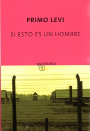 Si Esto Es Un Hombre (Primo Levi)